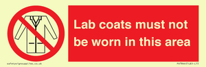 Lab coats must not be worn in this area